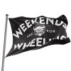 weekends are for wheeling flag
