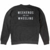 Weekends Are For Wheeling Crew Neck JPBF