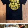 Dropping Gears and Skirts T-shirt - Back