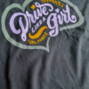 Drive Like A Girl Tee